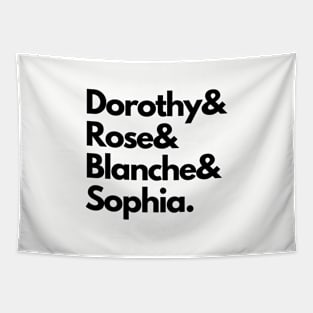 Dorothy, Rose, Blanche & Sophia - Golden Girls Tapestry