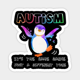 Autism penguin Dance Unlike Tune Magnet