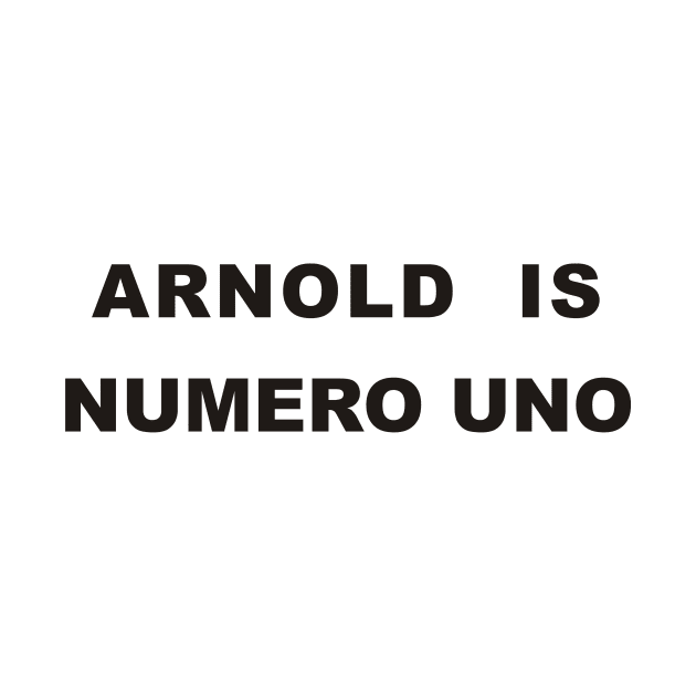 Arnold is numero uno by grekhov