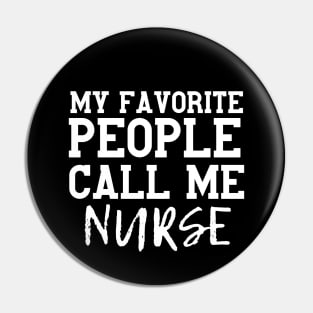 Funny Vintage Favorite Nurse Gift Idea Pin