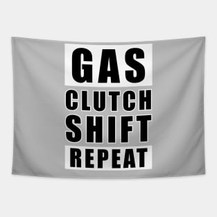Gas Clutch Shift Repeat - Car Funny Quote Tapestry