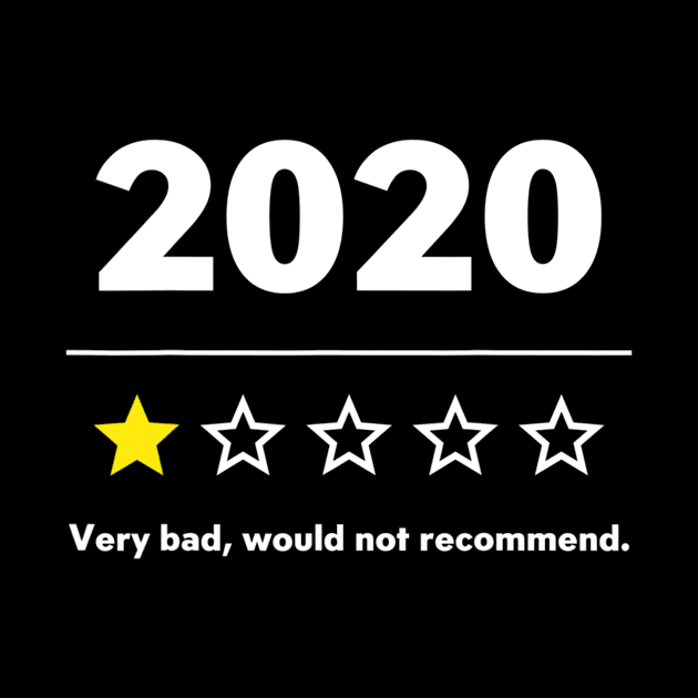2020 Review Very Bad Would Not Recommend Shirt by Krysta Clothing