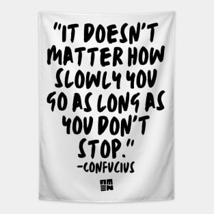 Confucius Says - Don't Stop Tapestry