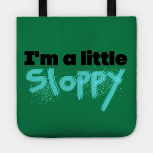 Sloppy Tote