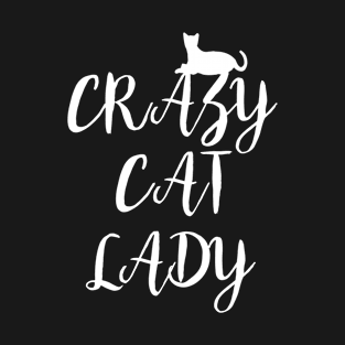 CRAZY CAT LADY T-Shirt