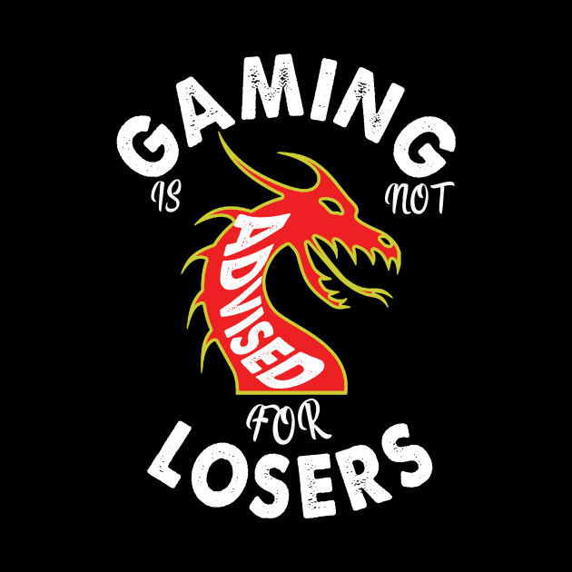 Gaming is not advised for losers by Yaman