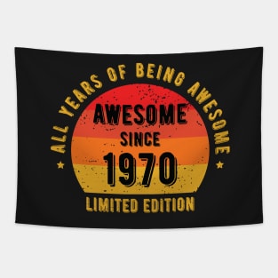 Awesome Since 1970 - 52th Birthday Gift Tapestry