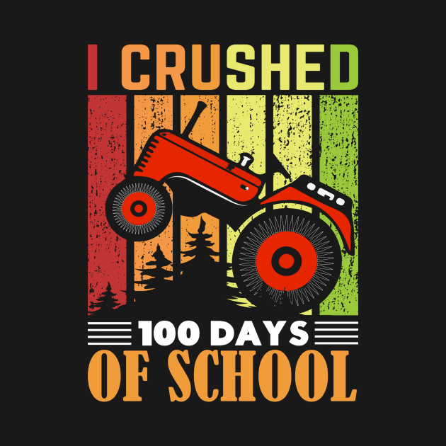 I crushed 100 days of school by Fun Planet