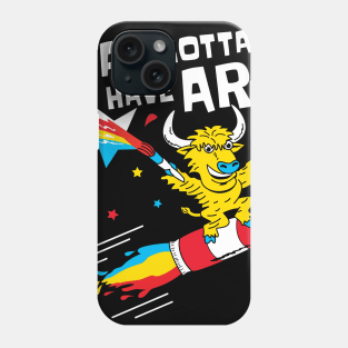 Yak Gotta Have Art Phone Case