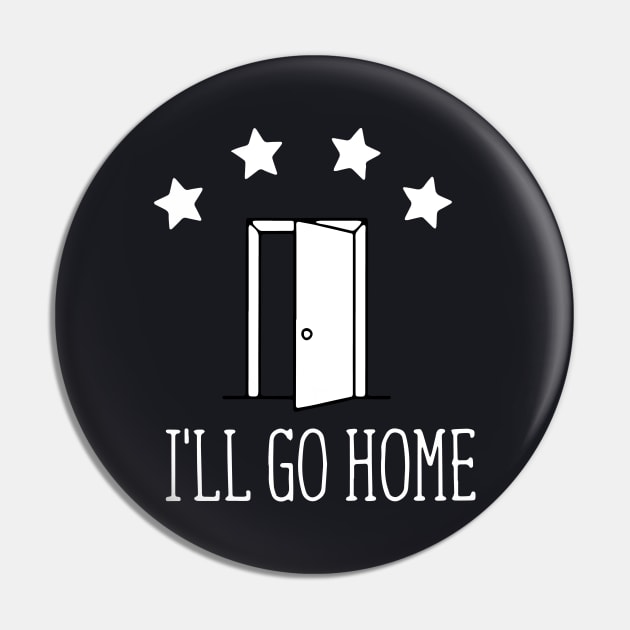 I Will Go Home Dawson Everyday Son Daughter Pin by erbedingsanchez