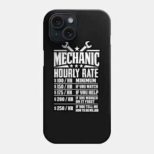 Mechanic Hourly Rate Phone Case