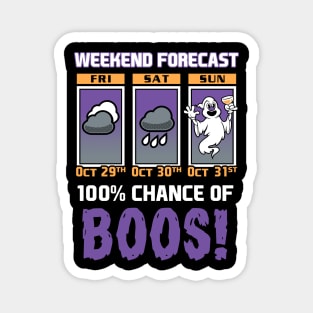 Weekend Forecast - 100% Chance of Boos - Cartoon Halloween Magnet