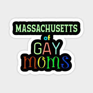 Massachusetts Of Gay Moms Magnet