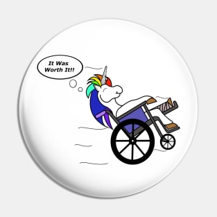 Wheelchair Unicorn - It Was Worth It!! Pin