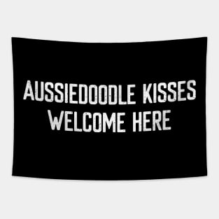 Aussiedoodle Kisses Welcome Here Tapestry