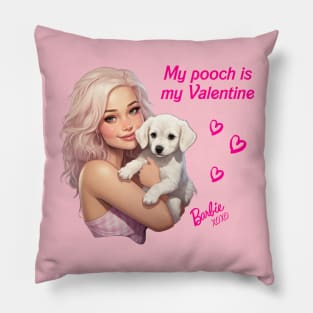 My pooch is my Valentine - Barbie Pillow