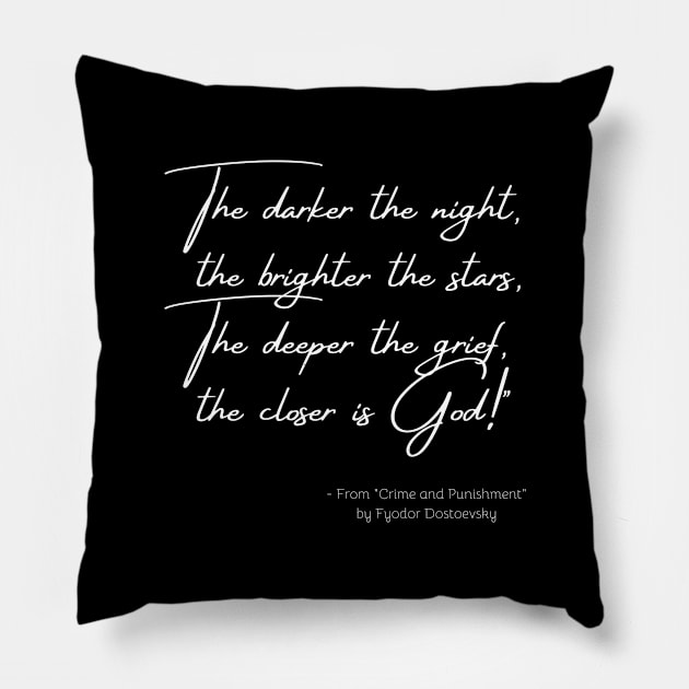 A Quote about Religion from "Crime and Punishment" by Fyodor Dostoevsky Pillow by Poemit