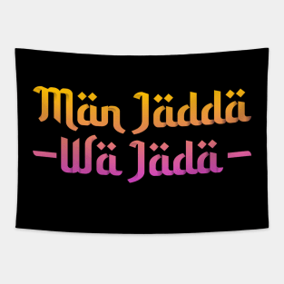 Man Jadda Wa Jada Tapestry