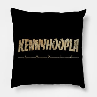 KENNYHOOPLA - DIRTY VINTAGE Pillow