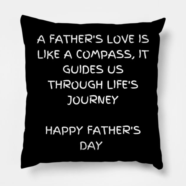 A father's love is like a compass, it guides us through life's journey, Father's Day Pillow by Elite & Trendy Designs