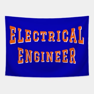 Electrical Engineer in Orange Color Text Tapestry