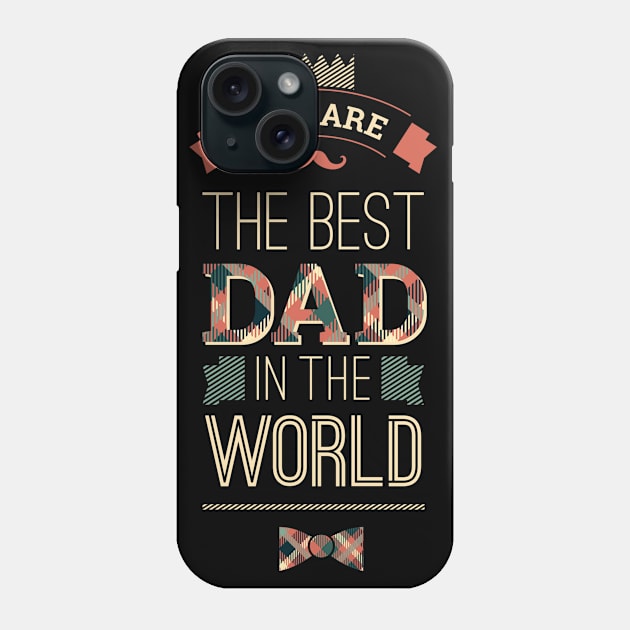 best father in the world Phone Case by Trio Store