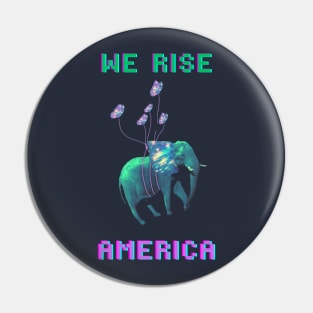 WE RISE - America Pin