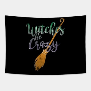 Witches Be Crazy Tapestry