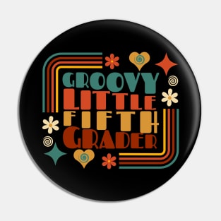 Groovy Little FIFTH Grader First Day of School Pin