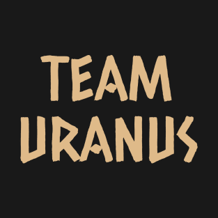 Team Uranus Ancient Greece Greek Mythology God T-Shirt