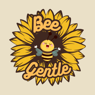 Bee Gentle T-Shirt