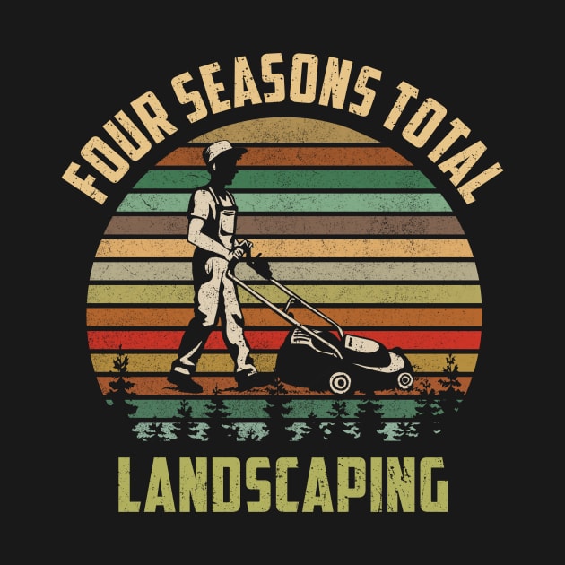 Four Seasons Total Landscaping Retro Vintage by skylervario