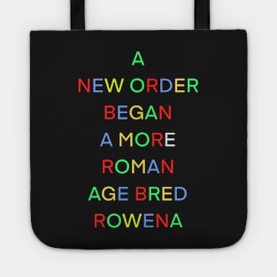 A NEW ORDER BEGAN A MORE ROMAN BRED ROWENA PALINDROME Tote