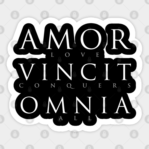 Latin Quote Amor Vincit Omnia Latin Sticker Teepublic Uk