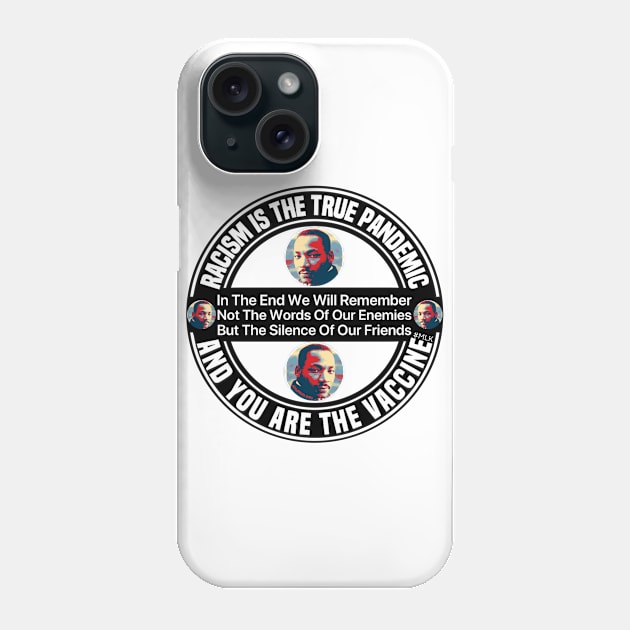 Racism Is The True Pandemic Phone Case by Afroditees