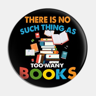 There is No Such Thing as Too Many Book Pin