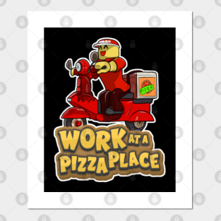 Roblox Work At A Pizza Place Poke