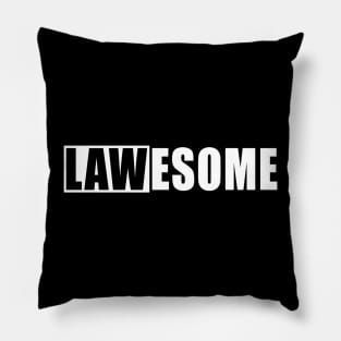 Law - Lawesome Pillow