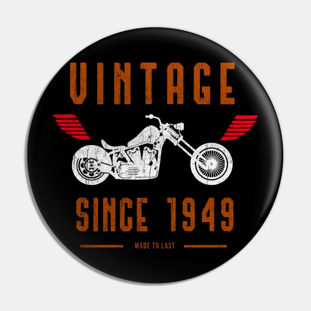 vintage since 1949 made to last - vintage Motorcycle Bike Pin by ht4everr