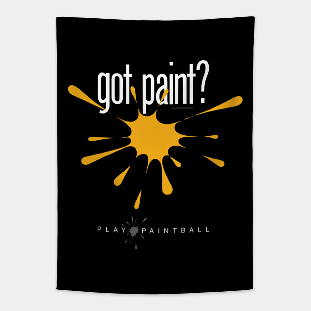 got paint? (Paintball) Tapestry by eBrushDesign