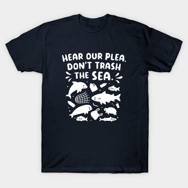 Save The Ocean Don't Pollute With Plastic T-Shirt Save The Ocean Don't Pollute With Plastic T-Shirt