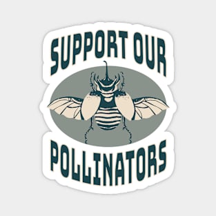 Support Our Pollinators Horned Rhinoceros Beetle Magnet