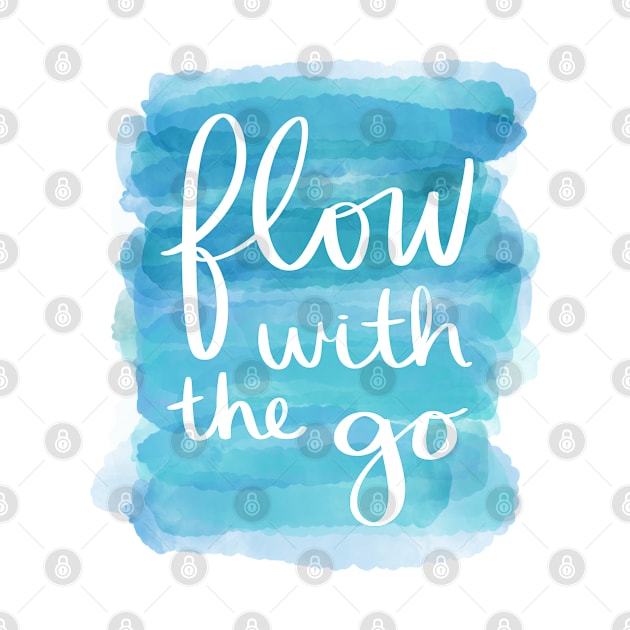 Flow with the Go by Strong with Purpose