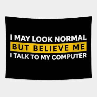 I TALK TO MY COMPUTER Tapestry