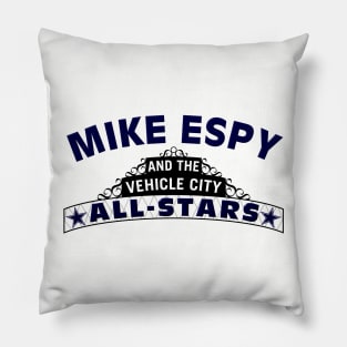 Mike Espy and the Vehicle City All-Stars (Dark Lettering) Pillow