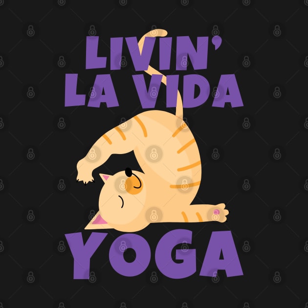 Livin' La Vida Yoga Cat by ricricswert