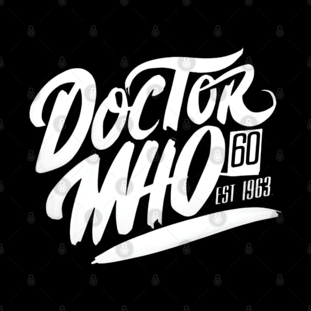 Doctor Who 60 Est. 1963 by thestaroflove