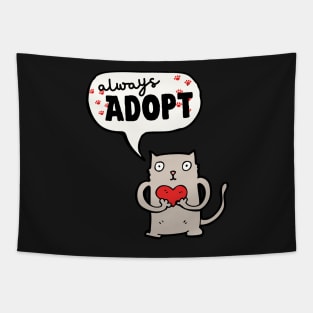 Always Adopt Tapestry