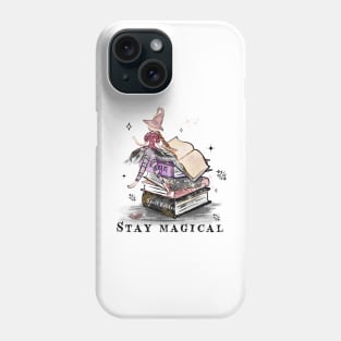 Stay Magical Phone Case