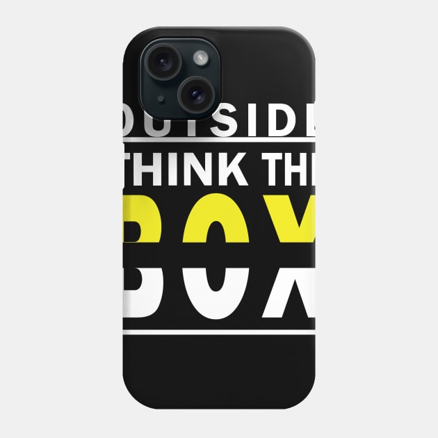 Think outside the BOX Phone Case by worshiptee